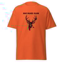 Image 1 of Unisex classic tee, Big Buck Club T-Shirt | Deer Hunting Graphic Tee