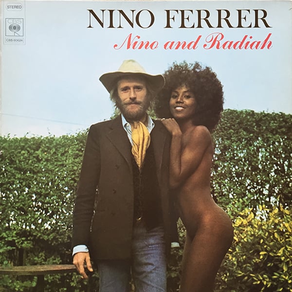 Nino Ferrer ‎- Nino And Radiah (CBS - 1974)