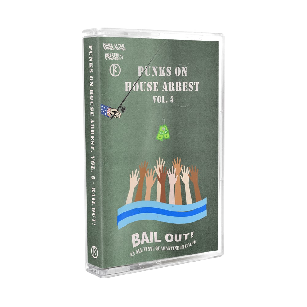 V/A - Punks on House Arrest, Vol. 5 - Bail Out!  [mixtape]