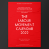 The Labour Movement Charity Calendar 2022