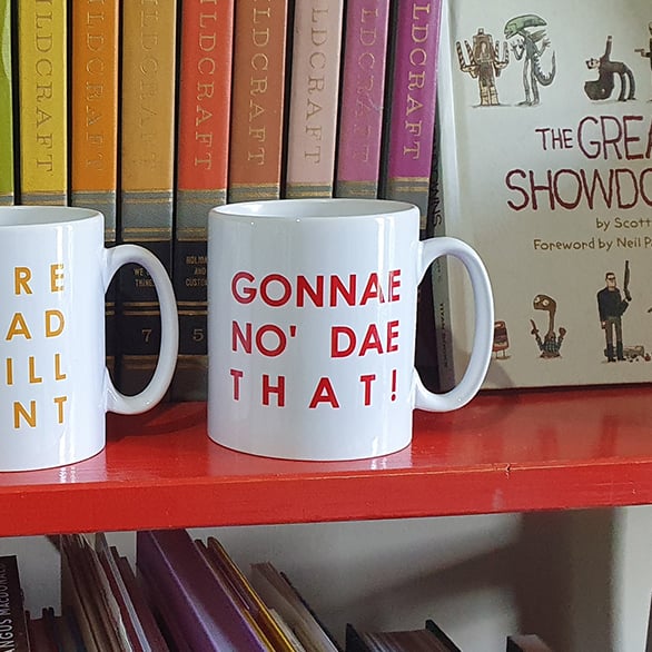 Image of 'Gonnae no dae that' Mug