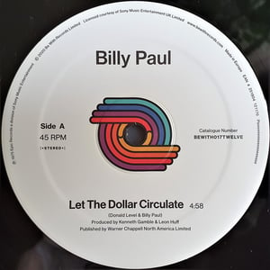 Image of Billy Paul - Let The Dollar Circulate - 12" (Be With)