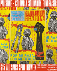 Image 1 of COLOMBIA & PALESTINE SOLIDARITY 