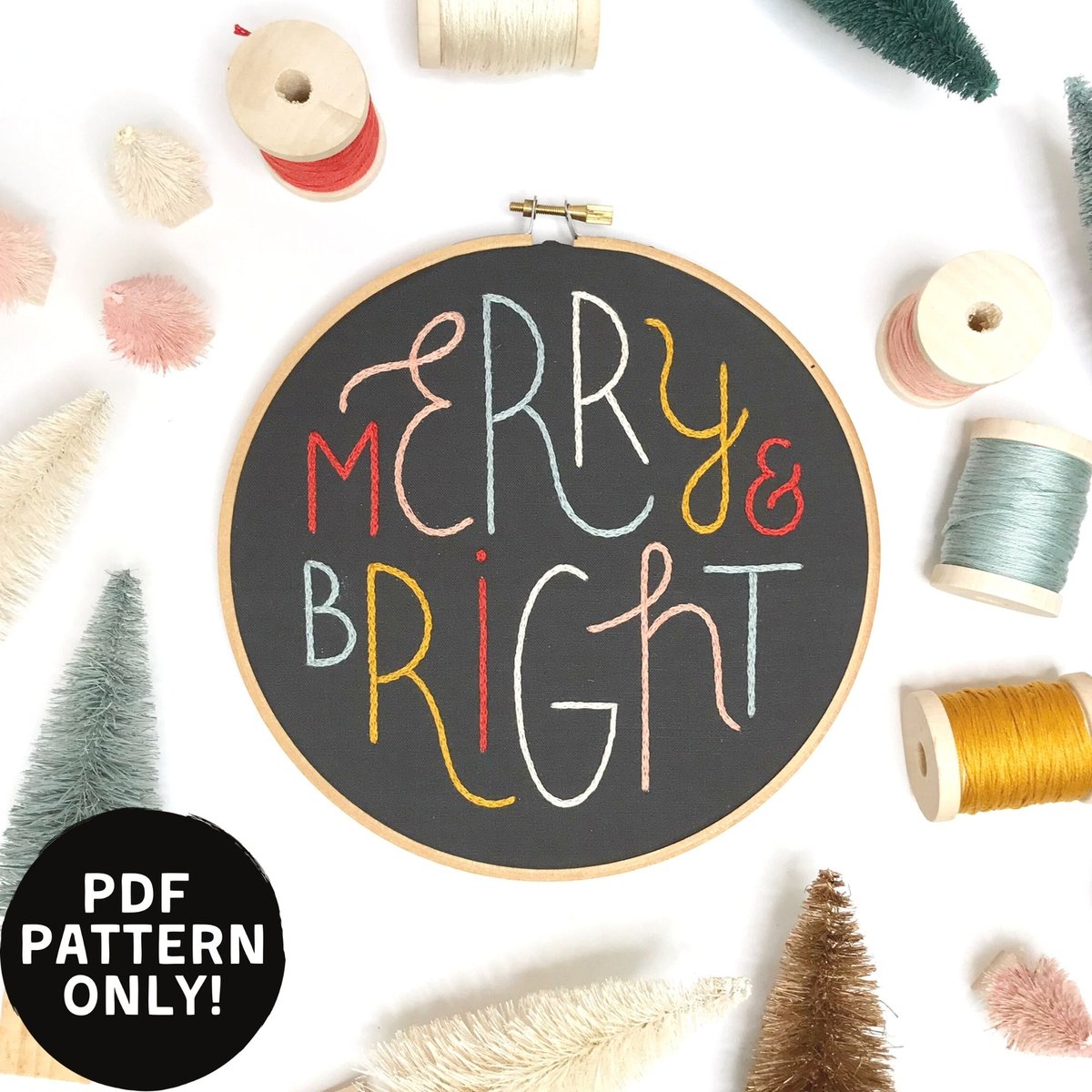 Merry and Bright - Christmas Holiday Embroidery Pattern - PDF ONLY!