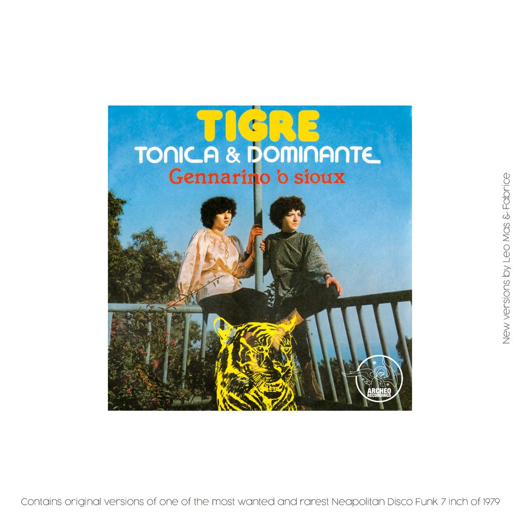 Tonica & Dominante - Tigre / Gennarino 'O Sioux