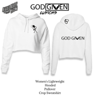 GOD GIVEN WOMANS HOODED SWEATSHIRT 