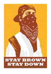 Stay Brown, Stay Down (2007)