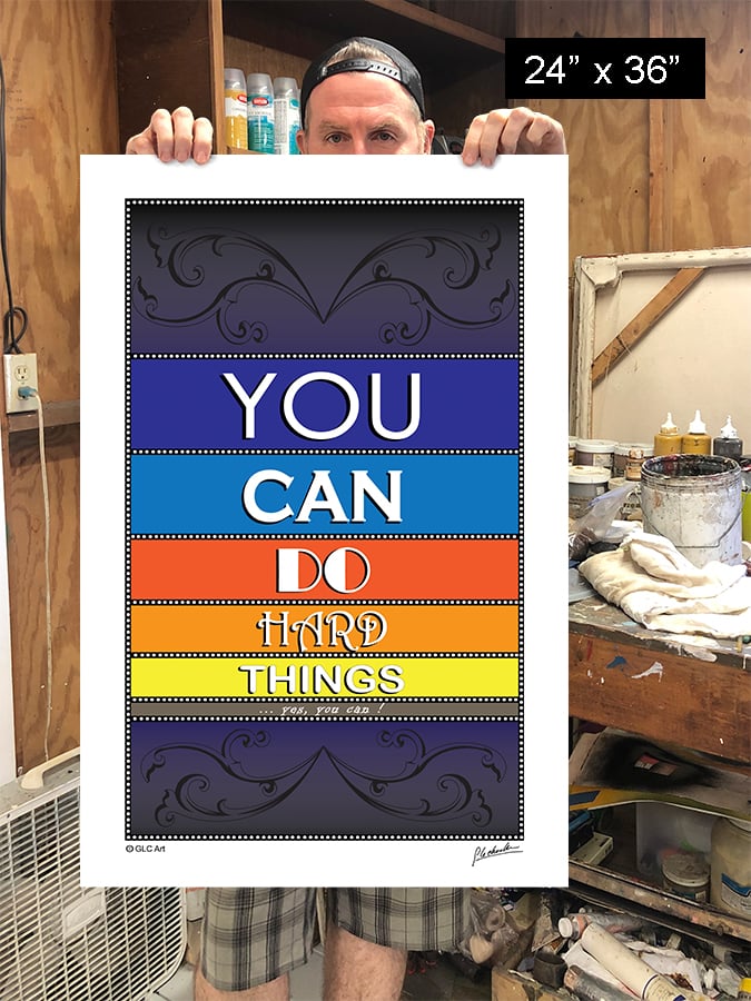 Image of You Can Do Hard Things Print