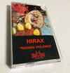 HIRAX  "Raging Violence" cassette 