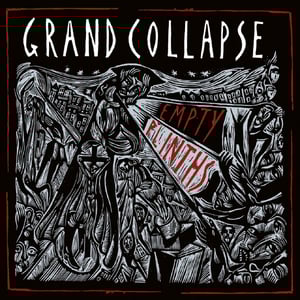 Image of Grand Collapse – Empty Plinths LP