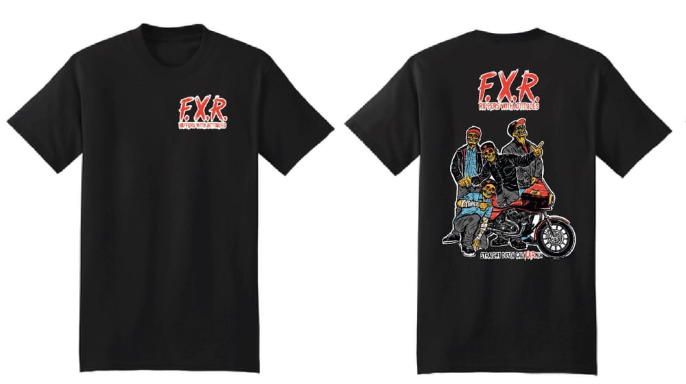 F.X.R. Rippers With Attitudes Tee