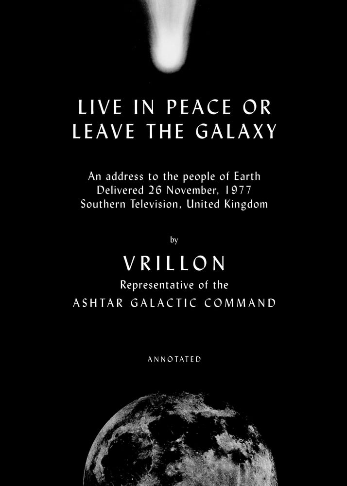 Image of Live in Peace or Leave the Galaxy