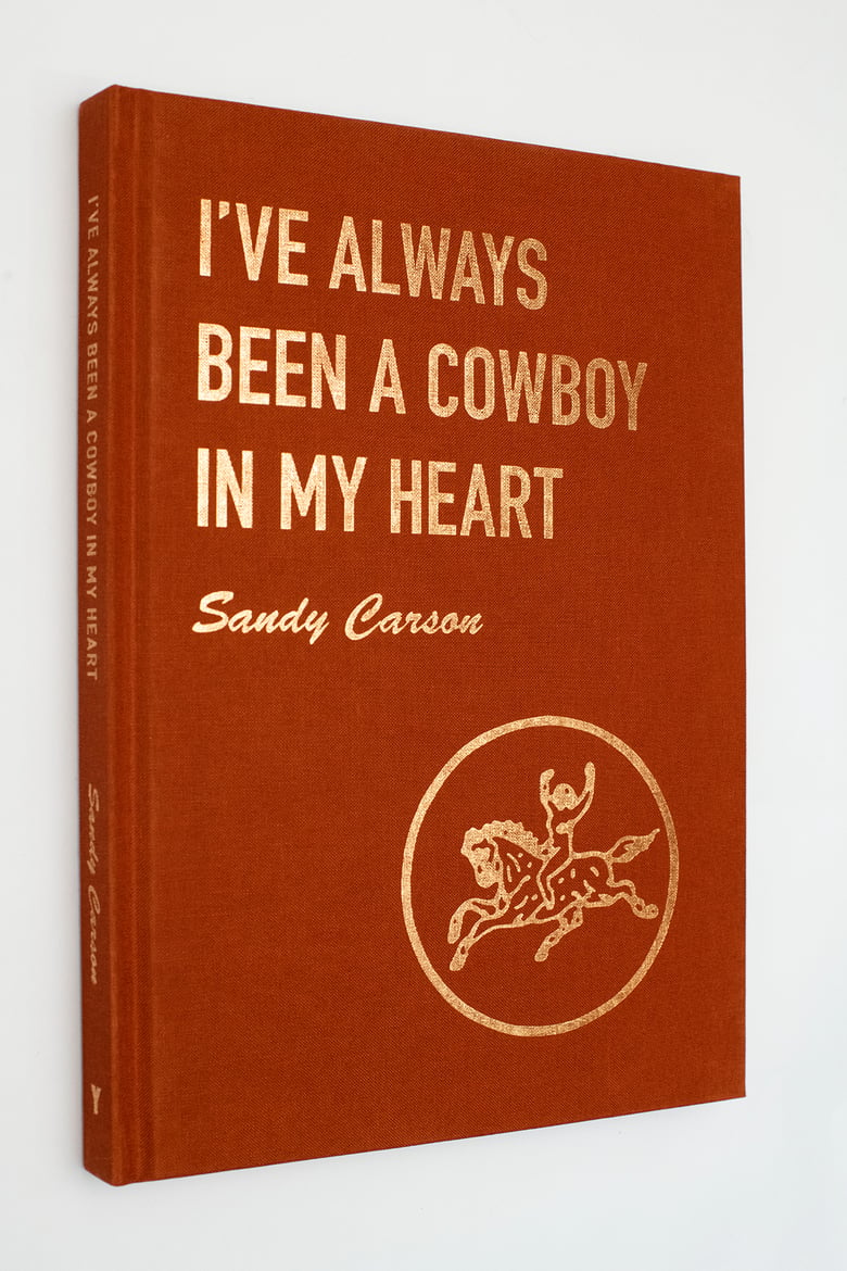 Image of I've Always Been A Cowboy In My Heart