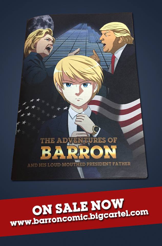 Image of The Adventures of Barron and his Loud-Mouthed President Father