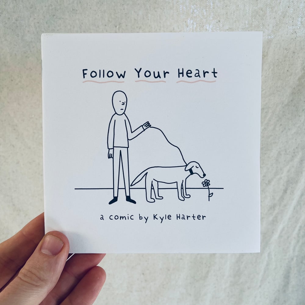 Follow Your Heart (zine)
