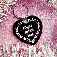 Image 4 of Edgar Allan Hoe Heart Keychain