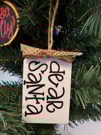 Dear Santa Ornament