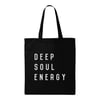 Deep Soul Energy (Tote Bag)