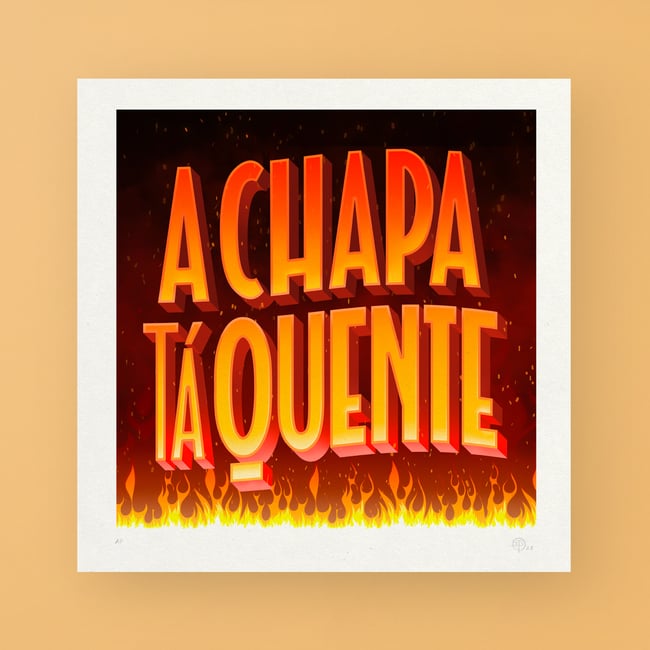 A Chapa Tá Quente