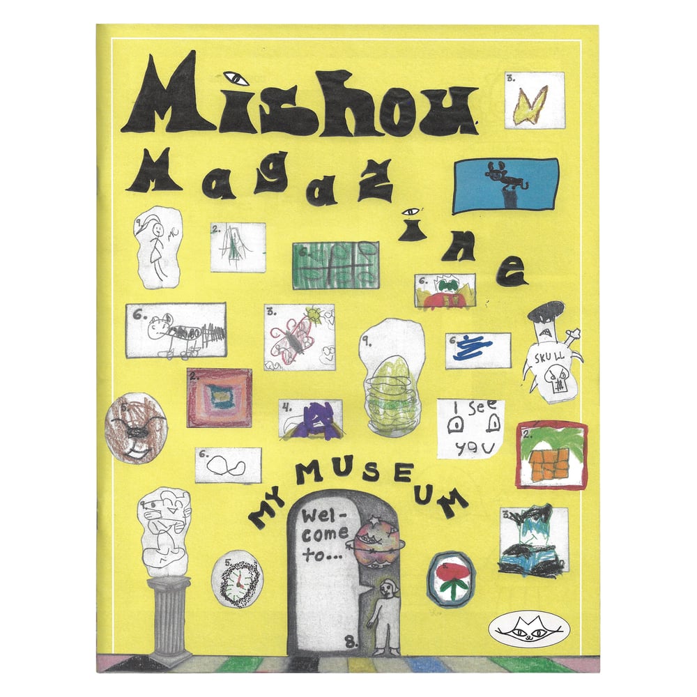 Mishou Magazine Issue #2: My Museum