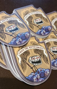 Image 1 of He Hates The Antichrist (Sticker)