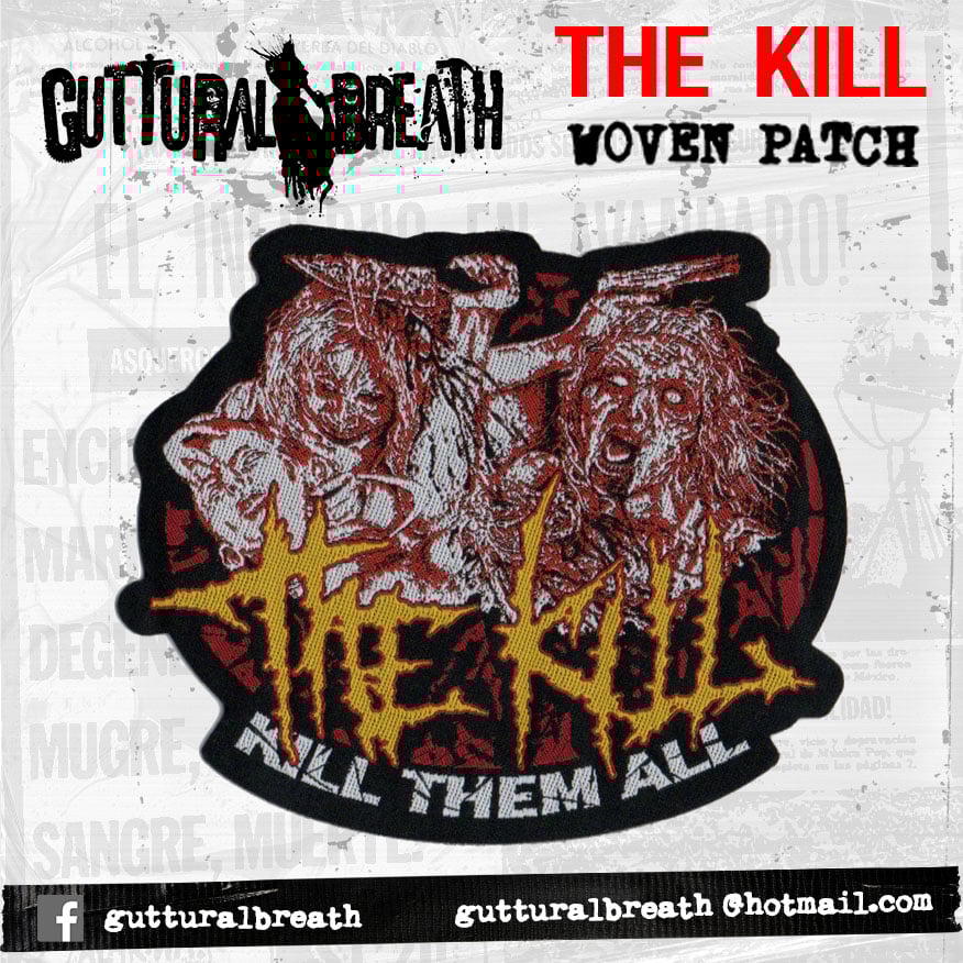 Image of THE KILL -KILL THEM ALL