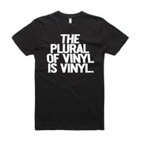 Vinyl is Plural Tee 