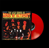 Image 1 of LORDS OF ALTAMONT "THE WILD SOUNDS OF" VINYL LP