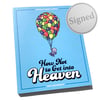 How Not to Get into Heaven (signed)