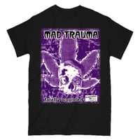 Mad Trauma T-Shirt