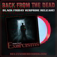 Slasher Dave's Exorcisms - Limited Edition 2nd Pressing on Colored Vinyl!
