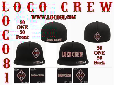 Image of 50 ONE 50/ LOCO CREW Hats