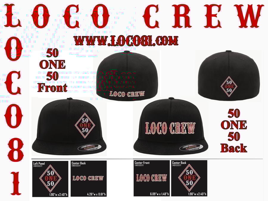 Image of 50 ONE 50/ LOCO CREW Hats