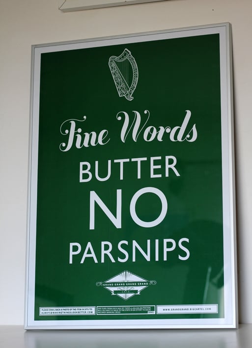 Image of Fine Words Butter No Parsnips (Green or Gold)