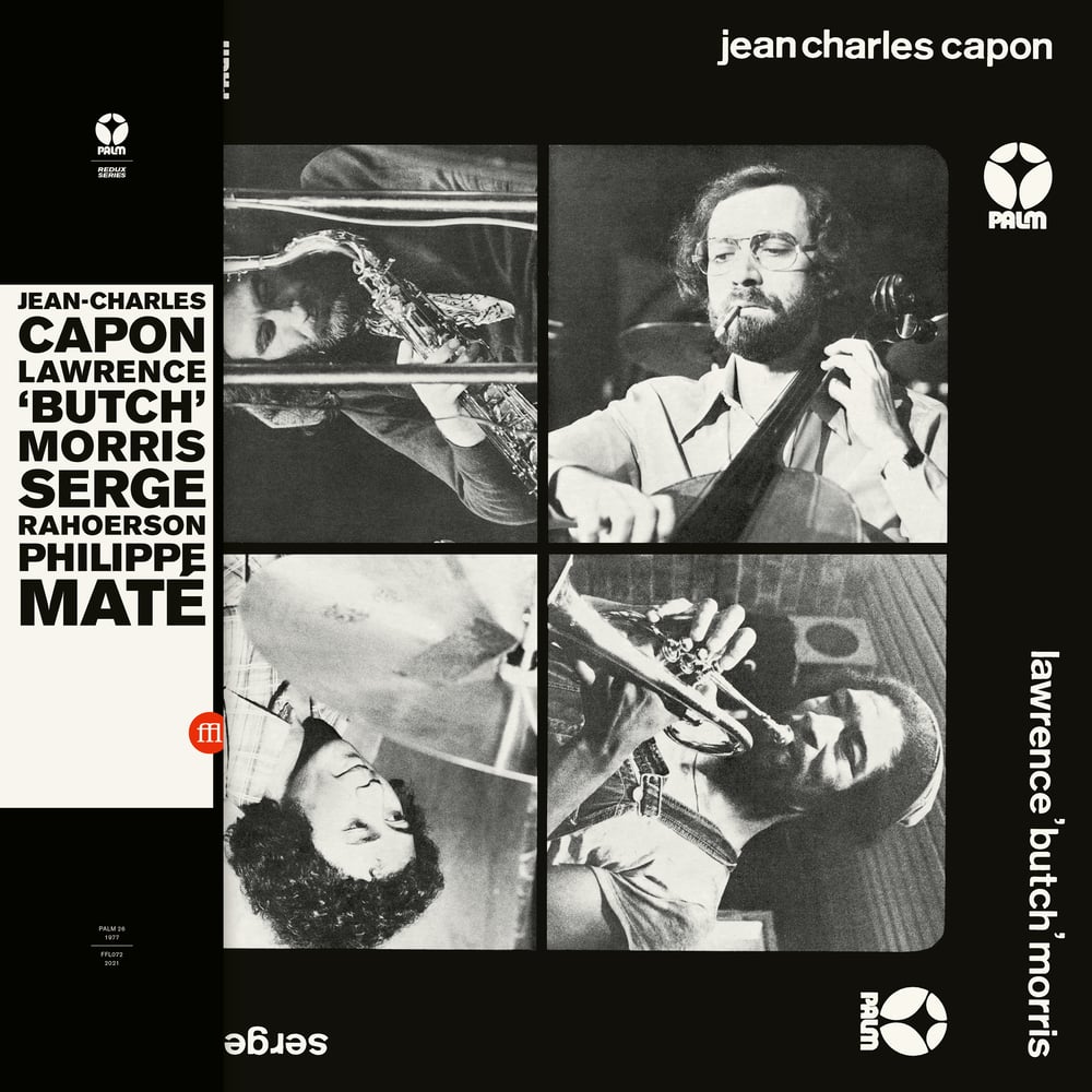 Image of Jean​-​Charles Capon / Philippe Maté / Lawrence "Butch" Morris / Serge Rahoerson (FFL072)