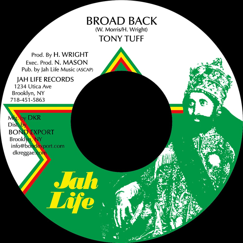 Image of Tony Tuff - Broad Back 7" (Jah Life)