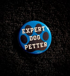 Expert Dog Petter 1.25" Button