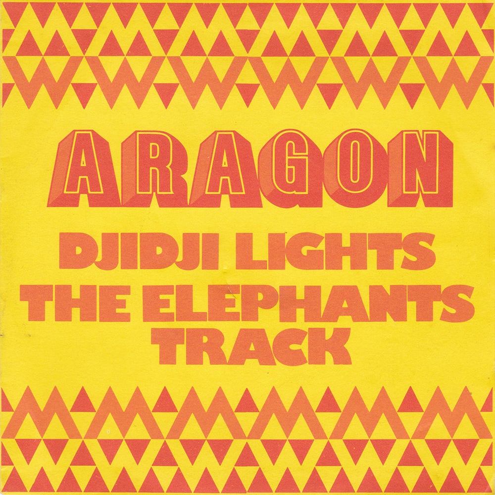 Aragon - Djidji Lights / The Elephants Track (	Zéro International Records - 1976)