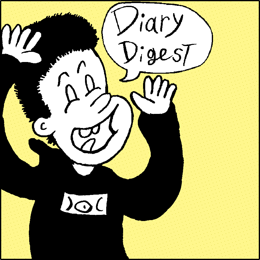 Diary Digest #1