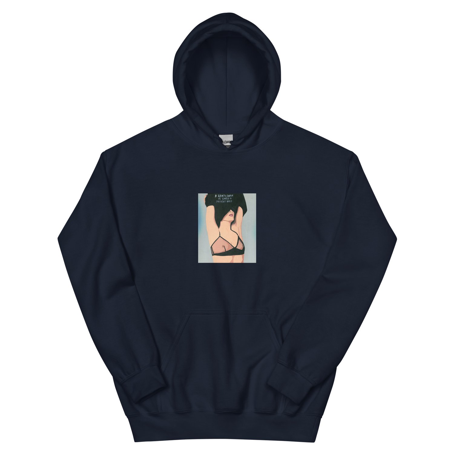 Image of A GENTLEMAN IS SIMPLY A PATIENT WOLF HOODIE