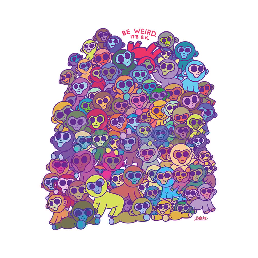 Image of Be Weird. It's O.K. Fine Art Print