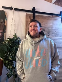 Image 2 of You are loved hoody 