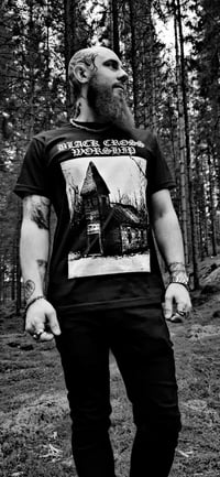 Image 3 of BLACK CROSS WORSHIP - FOREST CHURCH T-SHIRT