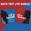 David Vest - Live At Hermann's & Live In Calgary CDs