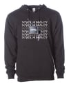 Stuck in Reality Hoodie