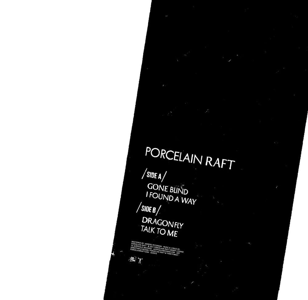 Image of ACE016 - Porcelain Raft - Gone Blind EP