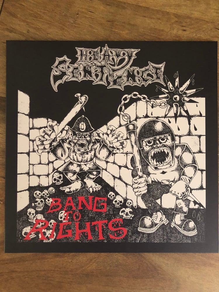 Image of Heavy Sentence - Bang to Rights LP