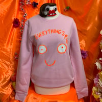 Image 1 of HALF PRICE!! WAS €70 NOW €35!  everything’s Fine Sweatshirts- Cotton Pink