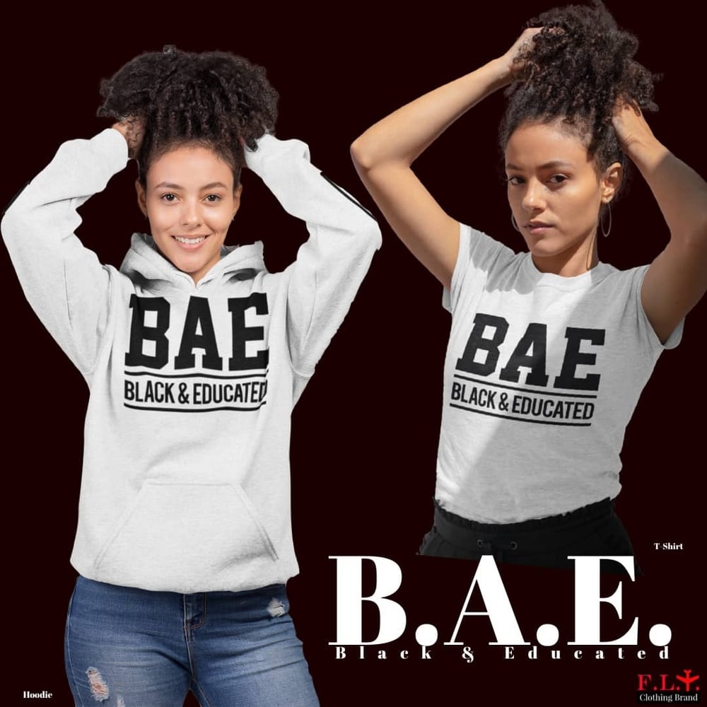 Image of B.A.E. Black & Educated