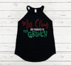 Mrs. Claus But Married To The Grinch Christmas Tri Rocker Tank